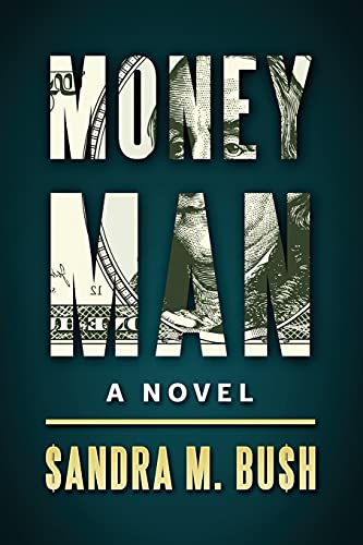 Stock image for Money Man: A Novel for sale by SecondSale