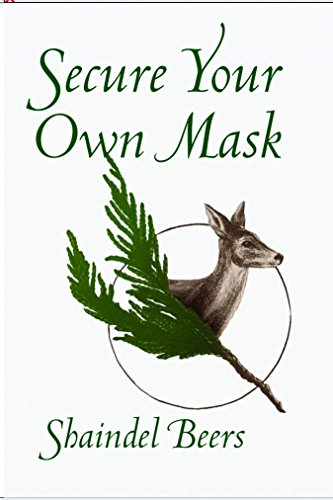 Imagen de archivo de Secure Your Own Mask (White Pine Poetry Prize) a la venta por BooksRun