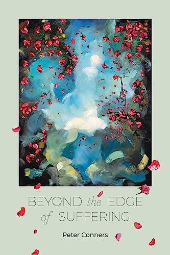 Stock image for Beyond the Edge of Suffering: Prose Poems for sale by Magers and Quinn Booksellers