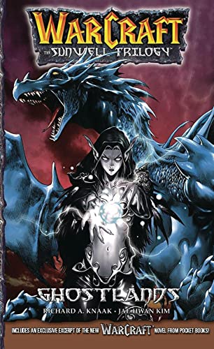 Imagen de archivo de Warcraft: The Sunwell Trilogy - Ghostlands, Volume Three (Warcraft: Blizzard Manga) a la venta por Book Outpost