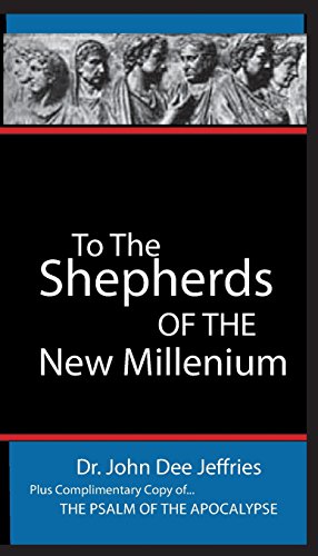 Imagen de archivo de To The Shepherds Of The New Millenium a la venta por Lucky's Textbooks