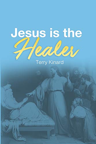 Stock image for Jesus is the Healer for sale by HPB Inc.