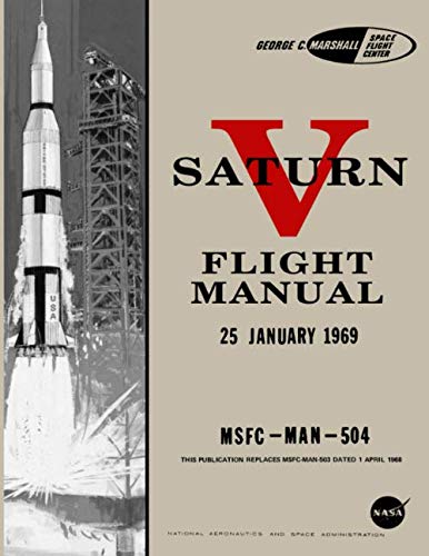 Stock image for Saturn V Flight Manual for sale by Omega