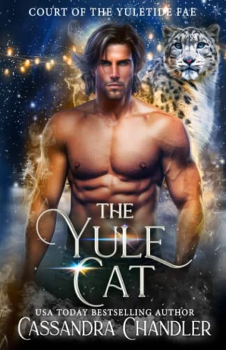 Stock image for The Yule Cat (Court of the Yuletide Fae) for sale by Book Deals