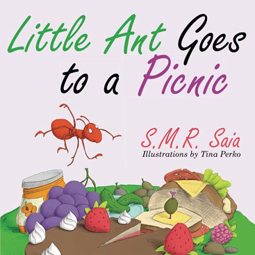 Stock image for Little Ant Goes to a Picnic : Look Before You Leap for sale by Better World Books