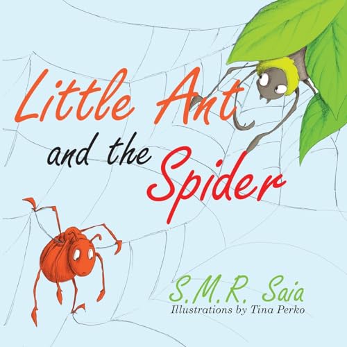 Beispielbild fr Little Ant and the Spider (Little Ant Books) zum Verkauf von SecondSale