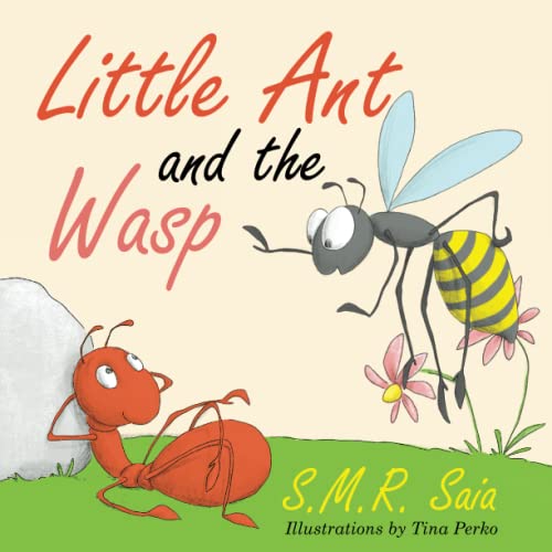 Beispielbild fr Little Ant and the Wasp zum Verkauf von ThriftBooks-Dallas