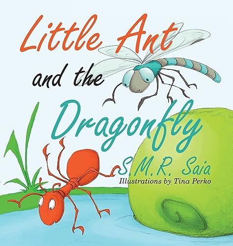 Beispielbild fr Little Ant and the Dragonfly: Every Truth Has Two Sides zum Verkauf von GreatBookPrices