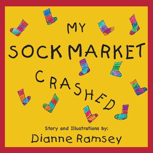 Stock image for My Sock Market Crashed for sale by GreatBookPrices