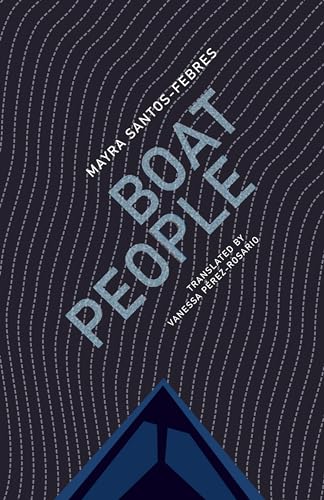 Imagen de archivo de Boat People a la venta por Revaluation Books