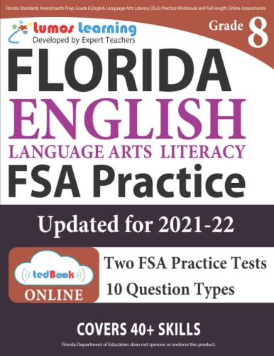 Beispielbild fr Florida Standards Assessments Prep: Grade 8 English Language Arts Literacy (ELA) Practice Workbook and Full-length Online Assessments: FSA Study Guide zum Verkauf von PlumCircle