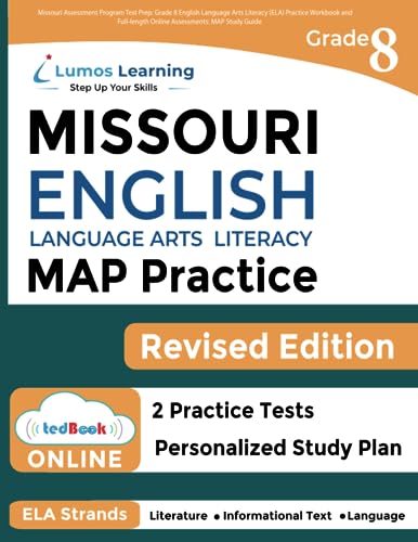 9781945730719: Missouri Assessment Program Test Prep: Grade 8 English Language Arts Literacy (ELA) Practice Workbook and Full-length Online Assessments: MAP Study Guide: 12 (MO MAP by Lumos Learning)