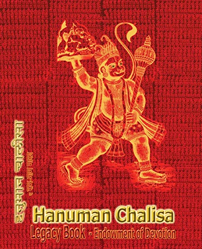 Stock image for Hanuman Chalisa Legacy Book - Endowment of Devotion: Embellish it with your Rama Namas & present it to someone you love for sale by GF Books, Inc.