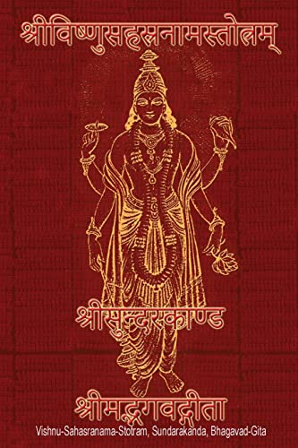 Stock image for Vishnu-Sahasranama-Stotra, Sundara Kanda, Bhagavad-Gita: Sanskrit Text Only (No Transliteration, No Translation) -Language: sanskrit for sale by GreatBookPrices
