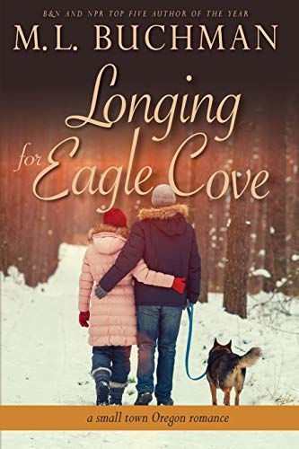 Stock image for Longing for Eagle Cove: a small town Oregon romance for sale by Chiron Media