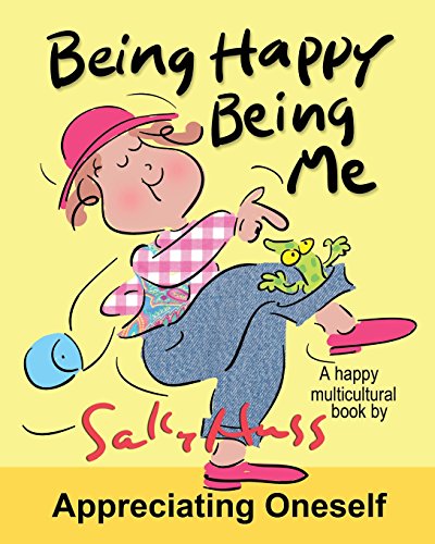 Stock-Bild f�r Being Happy Being Me: (a Happy Multicultural Book)
