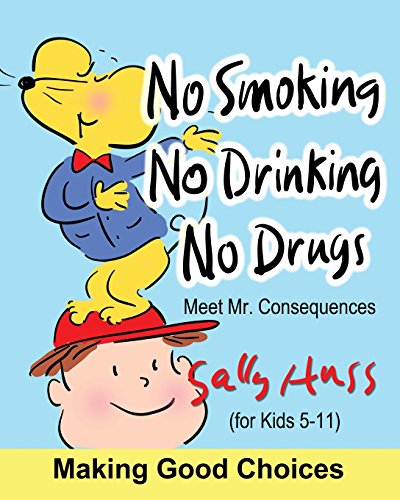 Stock image for No Smoking, No Drinking, No Drugs for sale by Books From California