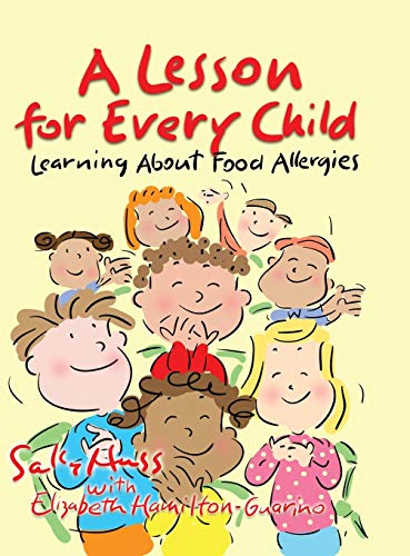 9781945742620: A Lesson for Every Child: Learning About Food Allergies