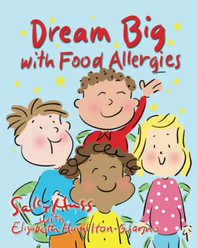 Beispielbild fr Dream Big with Food Allergies zum Verkauf von ZBK Books