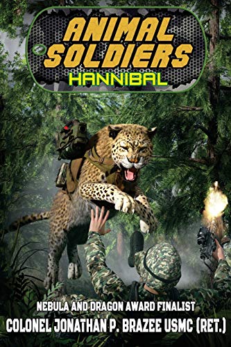 Imagen de archivo de Animal Soldiers: Hannibal a la venta por ThriftBooks-Dallas