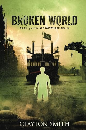 Stock image for Broken World (The Apocalypticon Series) for sale by Books Unplugged