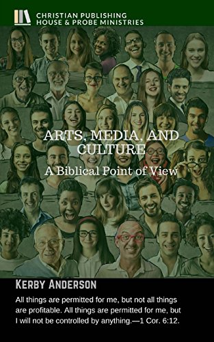 Stock image for ARTS, MEDIA, AND CULTURE: A Biblical Point of View for sale by SecondSale