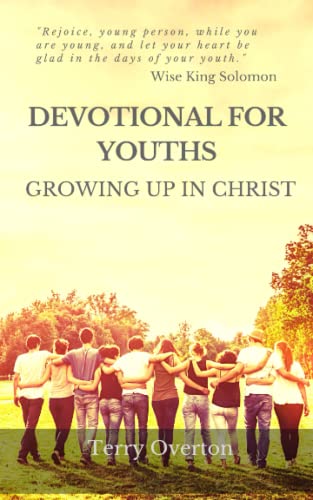 Imagen de archivo de Devotional for Youths: Growing Up In Christ a la venta por ThriftBooks-Dallas