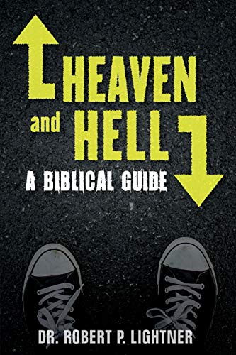 Beispielbild fr Heaven and Hell : A Biblical Guide zum Verkauf von Better World Books