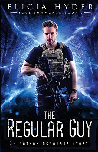 Stock image for The Regular Guy: A Nathan McNamara Story (The Soul Summoner) (Volume 6) for sale by SecondSale