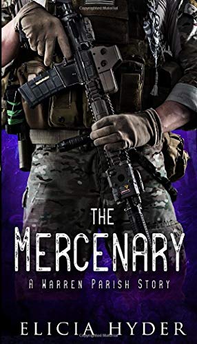 9781945775154: The Mercenary: A Warren Parish Story (The Soul Summoner Companion Stories)