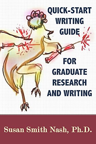 Imagen de archivo de Quick-Start Writing Guide for Graduate Research and Writing a la venta por GF Books, Inc.