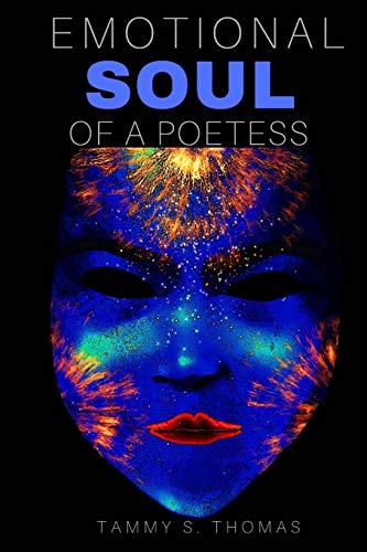 Beispielbild fr Emotional Soul of a Poetess zum Verkauf von ThriftBooks-Dallas