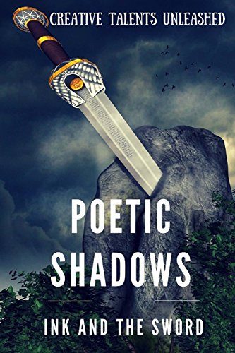Imagen de archivo de Poetic Shadows: Ink and the Sword a la venta por GF Books, Inc.