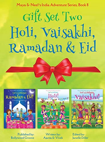 Beispielbild fr GIFT SET TWO (Holi, Ramadan & Eid, Vaisakhi): Maya & Neel's India Adventure Series (Festival of Colors, Multicultural, Non-Religious, Culture, . Picture Book Gift, Dhol, Global Children) zum Verkauf von California Books