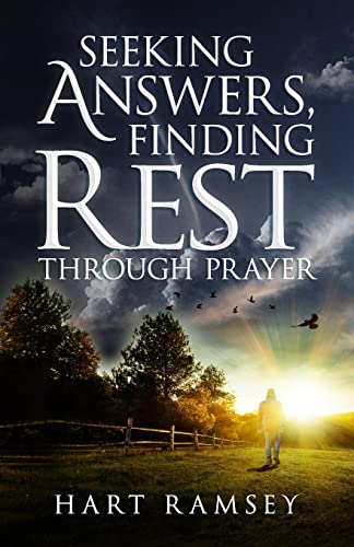 9781945793110: Seeking Answers, Finding Rest: A Prayer Guide for the Stumped, the Stalled, and the Stuck