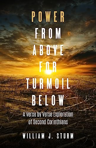 Stock image for Power from Above for Turmoil Below for sale by Lucky's Textbooks