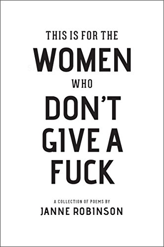 Imagen de archivo de This Is For The Women Who Don't Give A Fuck a la venta por BooksRun