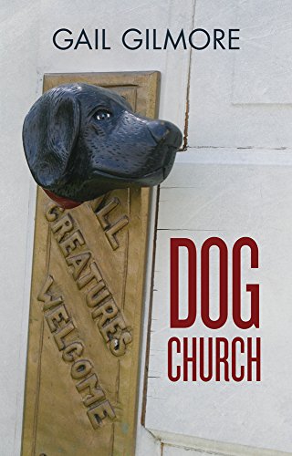 Stock image for Dog Church for sale by Gulf Coast Books