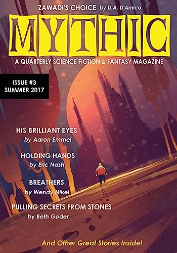 Stock image for Mythic #3: Summer 2017 for sale by ALLBOOKS1