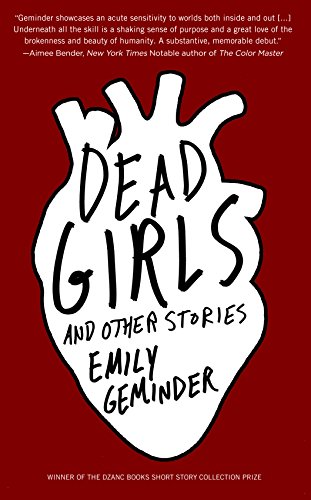 Beispielbild fr Dead Girls and Other Stories zum Verkauf von Better World Books