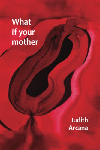 Stock image for What if your mother for sale by GF Books, Inc.