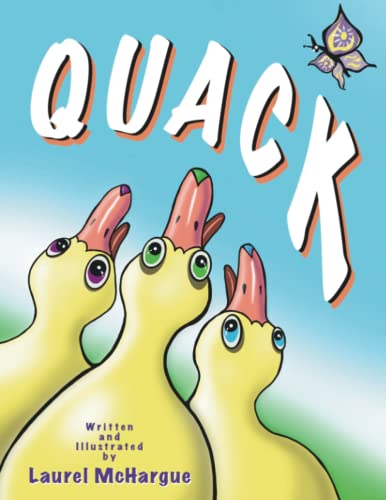 Stock image for QUACK (Lucky Ducks Series) for sale by ThriftBooks-Atlanta