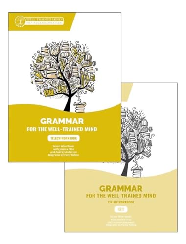 Stock image for Yellow Bundle for the Repeat Buyer Includes Grammar for the Well-Trained Mind Yellow Workbook and Key for sale by Lakeside Books
