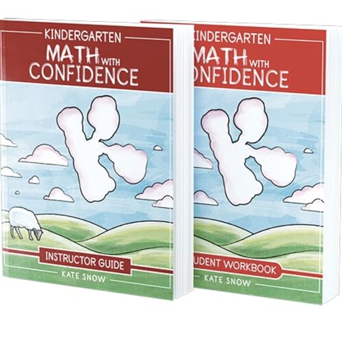 9781945841828: Kindergarten Math With Confidence Bundle: Instructor Guide & Student Workbook: 0