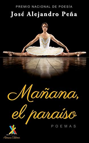 Imagen de archivo de Maana, el paraso: Poemas (Spanish Edition) a la venta por Lucky's Textbooks