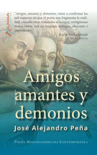 Imagen de archivo de Amigos, amantes y demonios (Spanish Edition) a la venta por Lucky's Textbooks