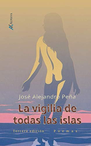 Imagen de archivo de La vigilia de todas las islas (Spanish Edition) a la venta por Lucky's Textbooks