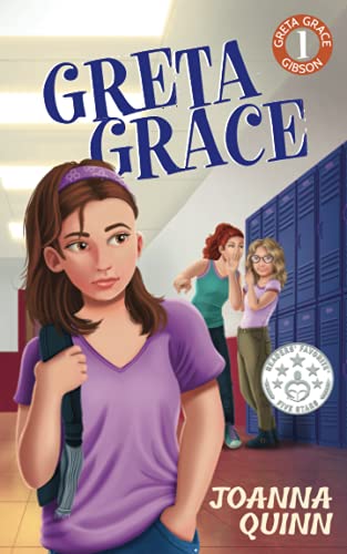 Beispielbild fr Greta Grace: A Greta Grace Gibson story about bullying and self-esteem zum Verkauf von BooksRun