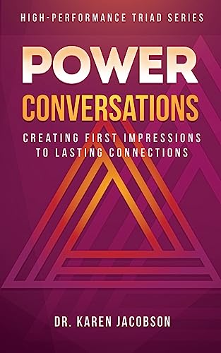 Stock image for Power Conversations: Creating First Impressions to Lasting Connections for sale by GF Books, Inc.
