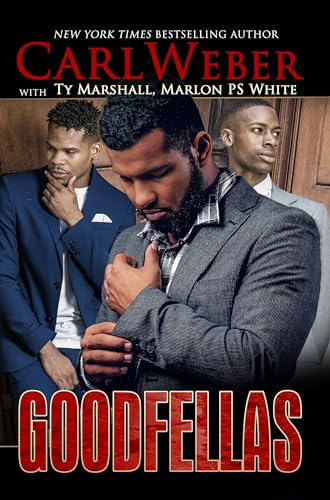 Goodfellas (Paperback) - Ty Marshall, Carl Weber, Marlon P.S. White